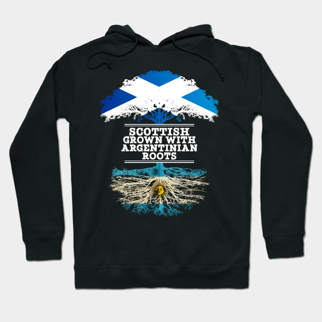 Scottish Grown With Argentinian Roots - Gift for Argentinian With Roots From Argentina Hoodie by Country Flags